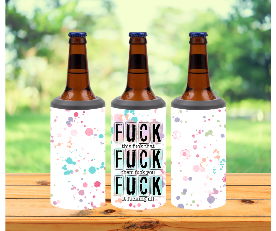 F*** This 4 in 1 Sublimation Can Cooler