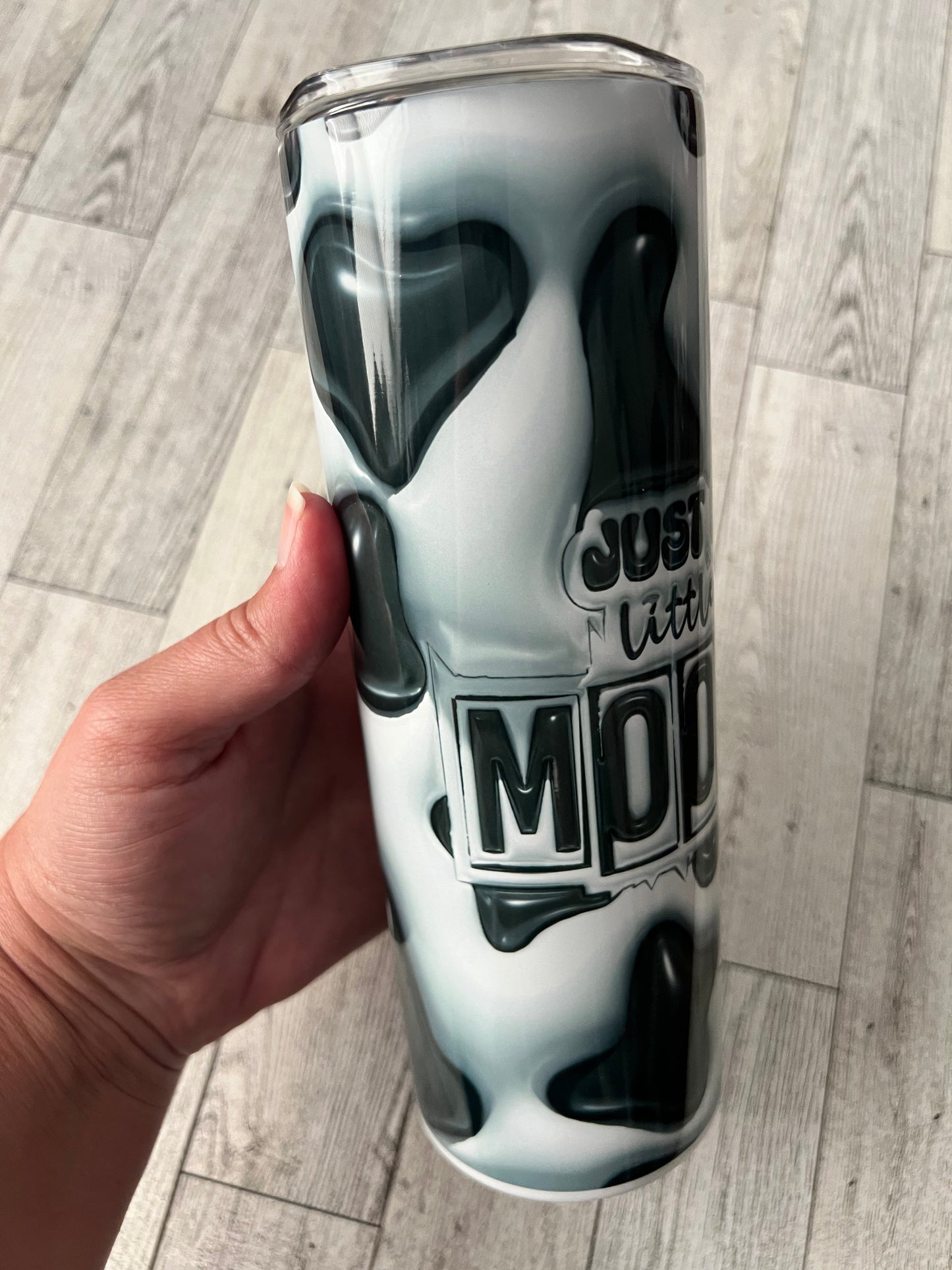 Just a Little Moody 20 oz Sublimation Insulated Tumbler