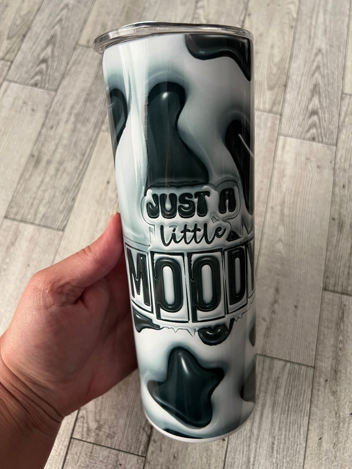 Just a Little Moody 20 oz Sublimation Insulated Tumbler