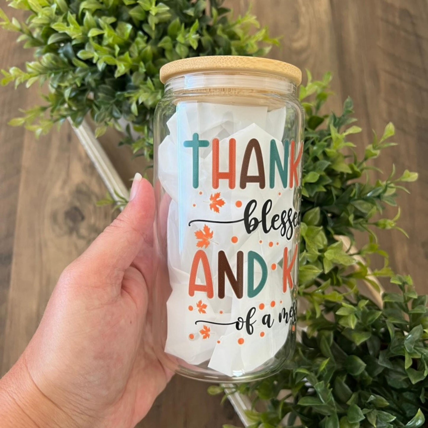 Thankful Blessed and Kind of a Mess 16oz Beer Can Glass