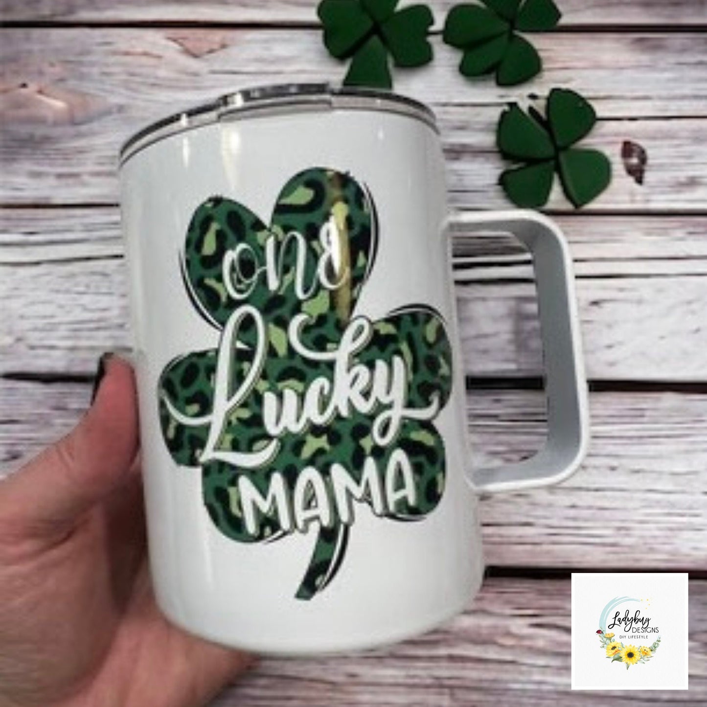 St Patricks Day Mug, Lucky Coffee Mug, Shamrock Coffee Mug, Green Irish Tumbler, Four Leaf Clover Mug, St Pats Day Tumbler, Luck of the Irish, St Pats Day Gift, Shamrock Tumbler, Coffee Mug with Lid, Iced Coffee Tumbler, One Lucky Mama, St Pats Day Cups