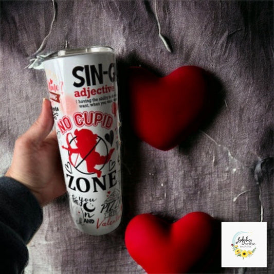 Anti-Valentine's Day 20 oz Stainless Steel Insulated Tumbler