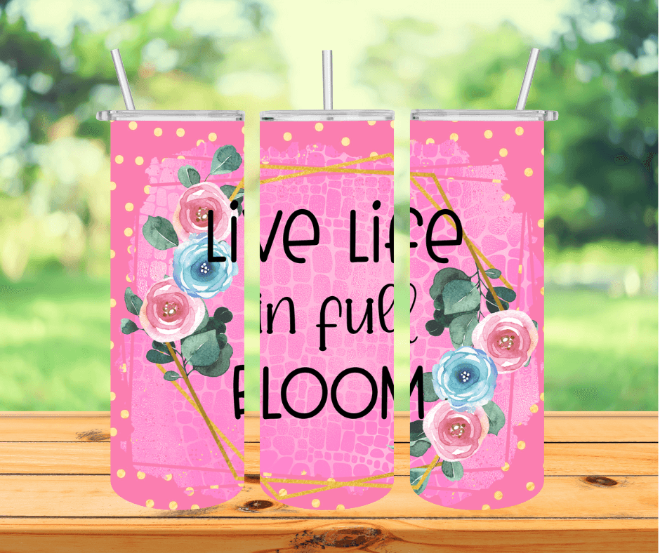 Ready to Ship! Live Life in Full Bloom 20 oz Sublimation Insulated Tumbler - Ladybug Designs, DIY Lifestyle