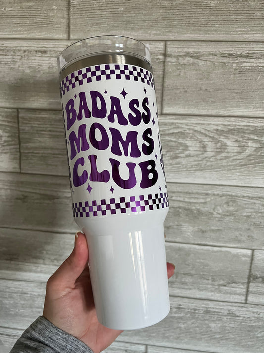 Badass Moms Club 40 oz Tumbler